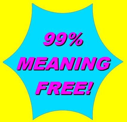 99% meaning free